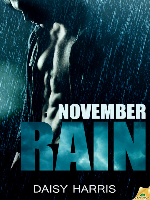 Title details for November Rain by Daisy Harris - Available